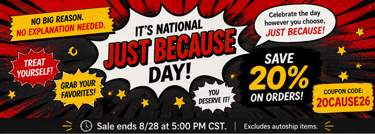 Extenze Just Because Day sale banner